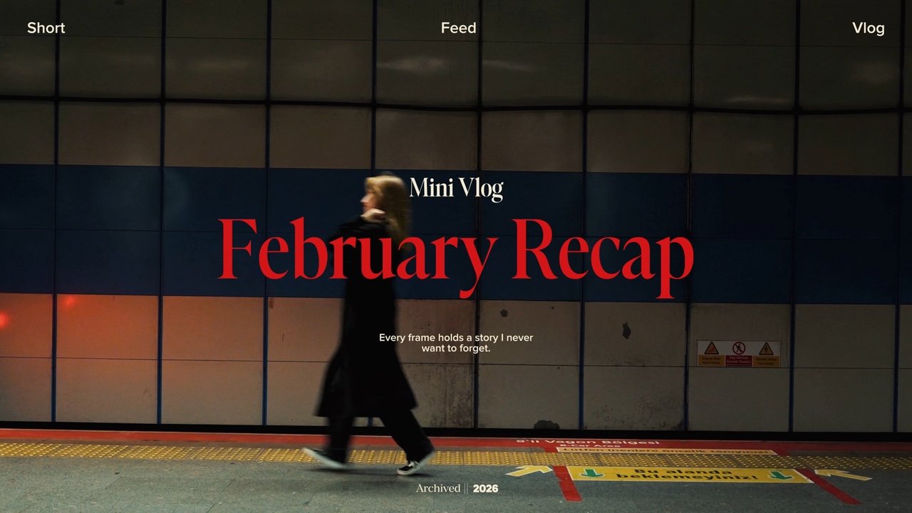 Mini Vlog February