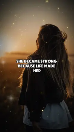 She is strong