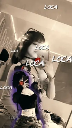 loca, loca