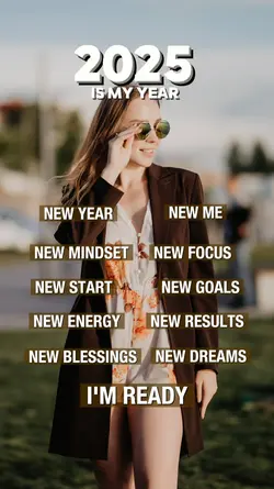 2025 IS MY YEAR