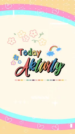 TODAY AKTIVITY