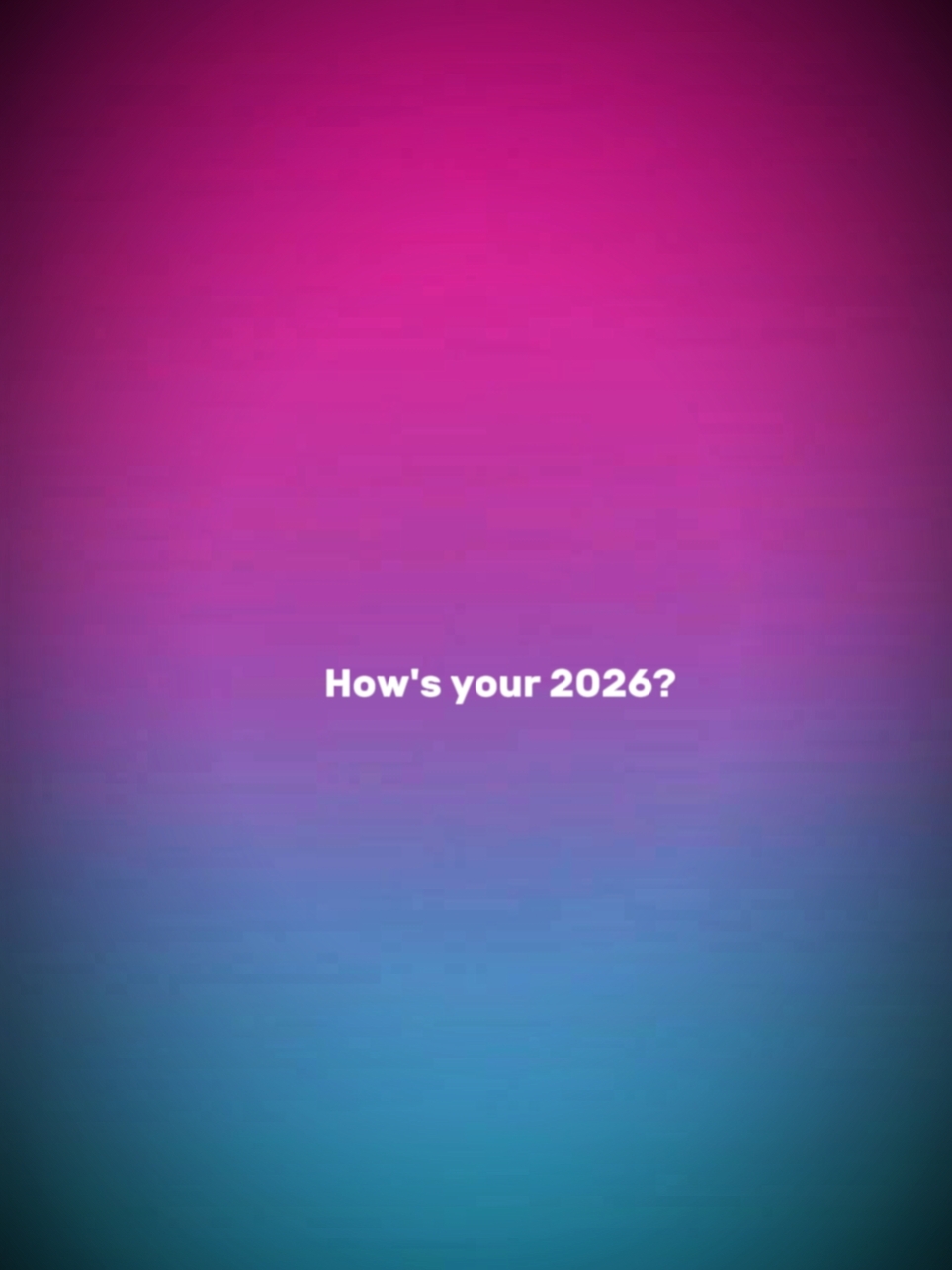 ¿¿¿Cómo está tu 2026??? 