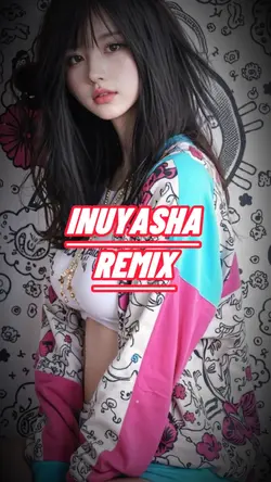 Inuyasha remix 