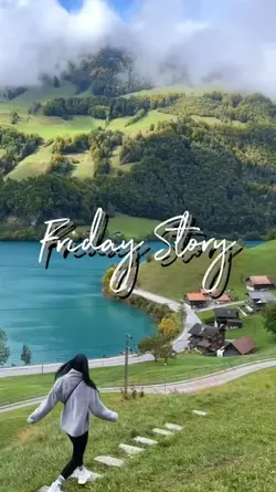 Friday Story