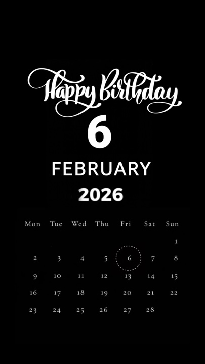 HBD 6 FEBRUARY 2026