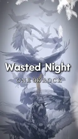 Wasted Nights 