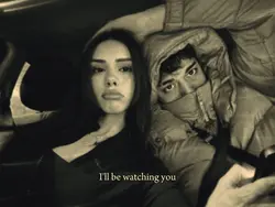 I'll be watching you