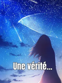 Une vérité...