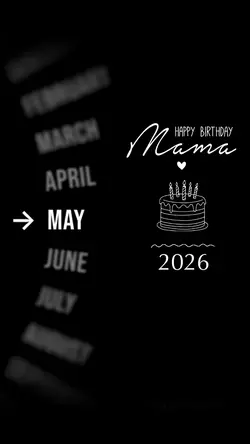 BDAY MAMA MAY