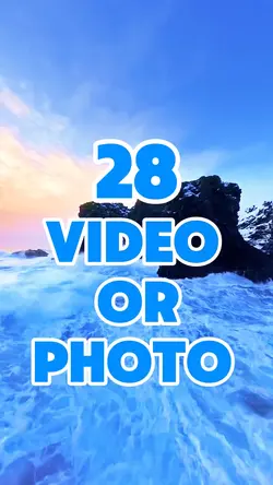 28 video or photo 