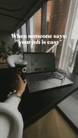 your job is easy