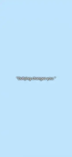 bullying changes you