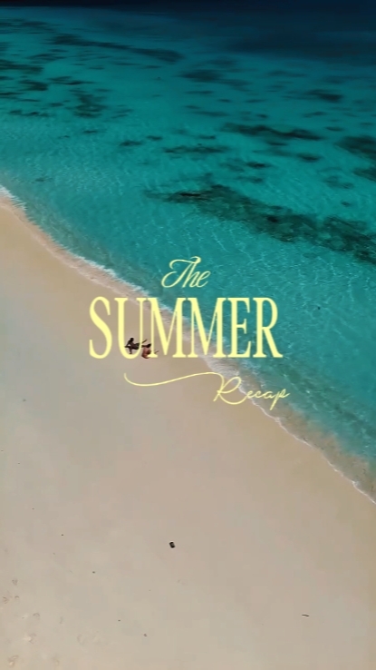 Summer Recap 