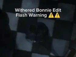 Withered Bonnie Edit