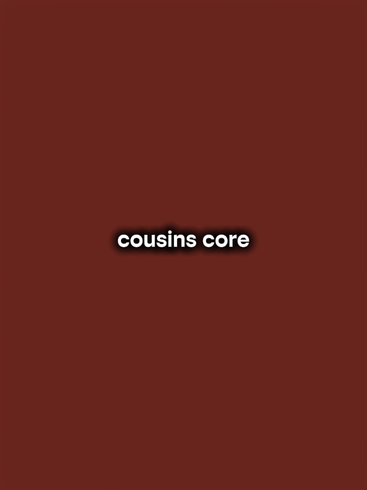 cousins core