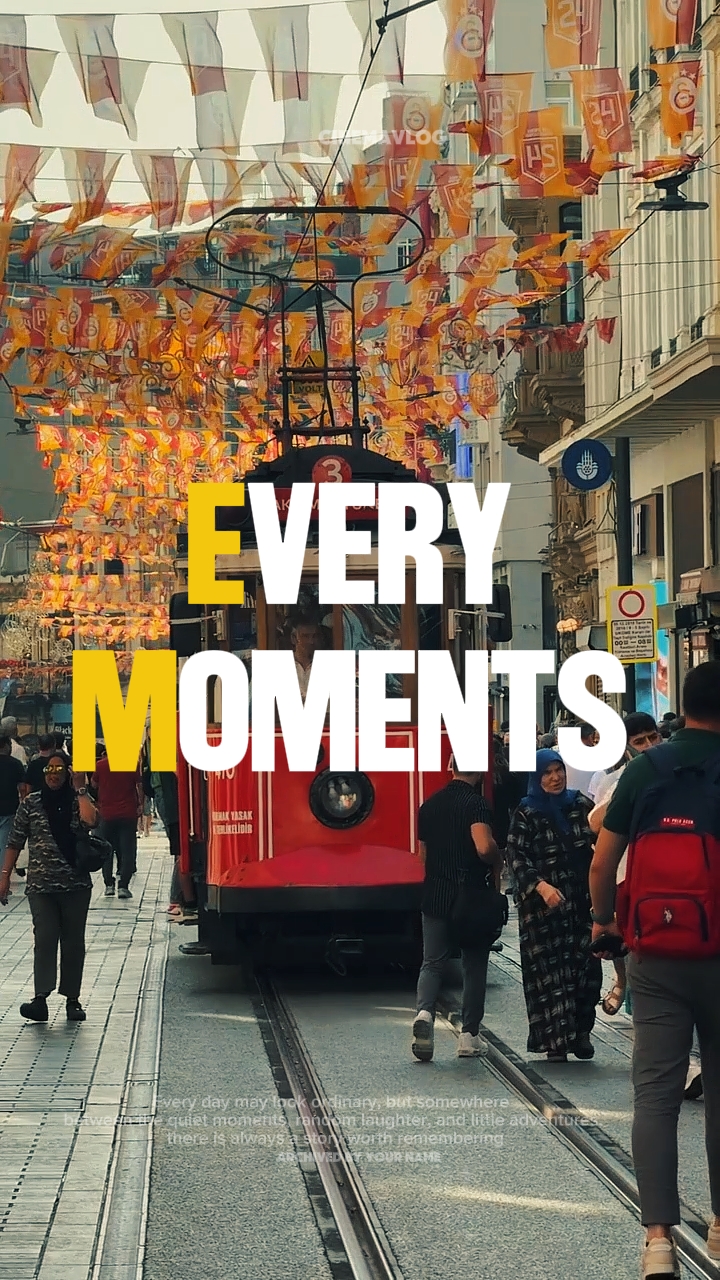 Every moments 