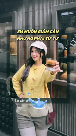 Em muốn giảm cân 