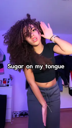 Sugar on my tongue
