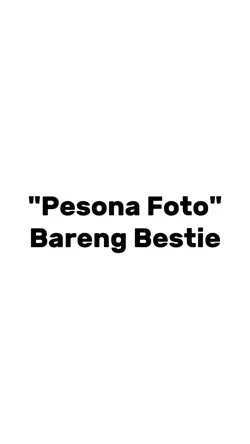 Bareng Bestie 