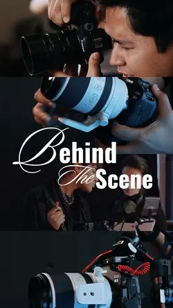 BEHIND THE SCENE
