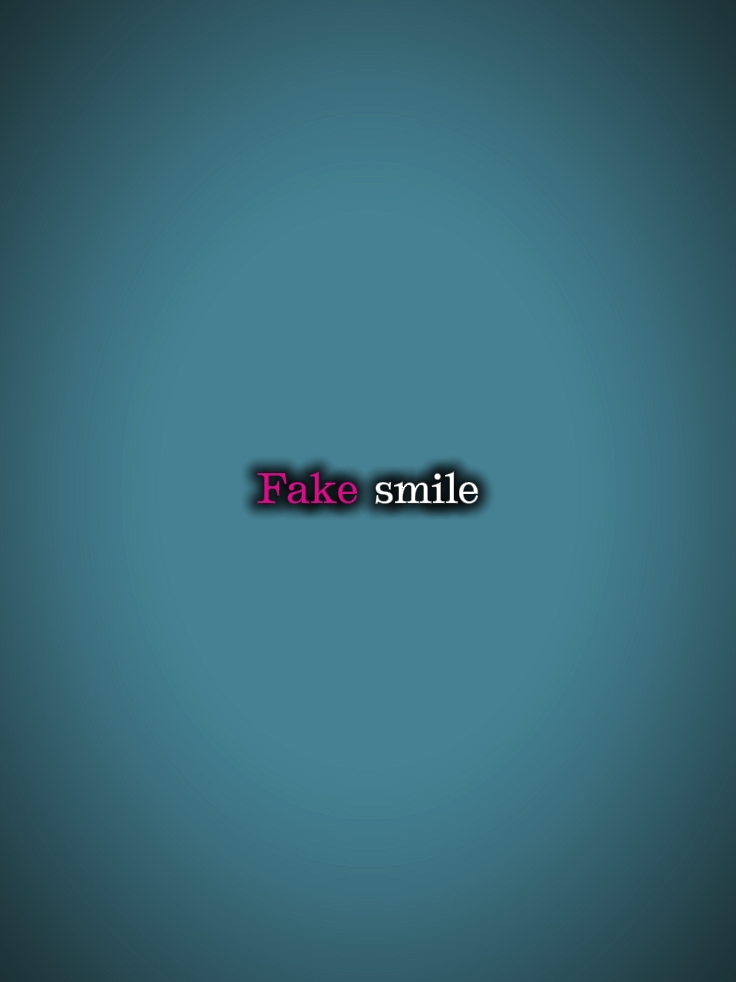 fake smile
