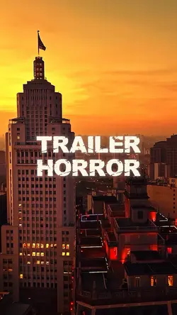 TRAILER HORROR