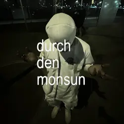 durch den monsun