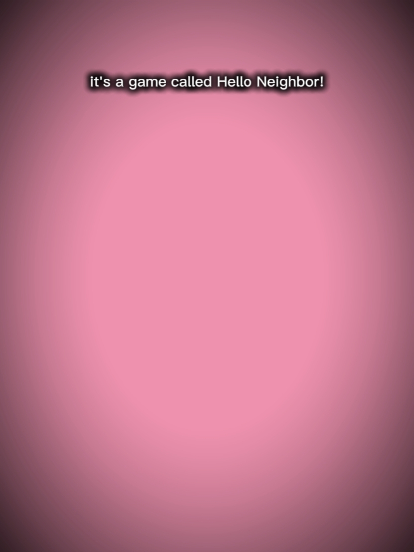 hello neighbor 