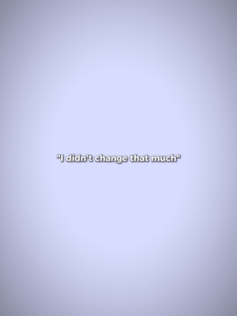 i didn't change that