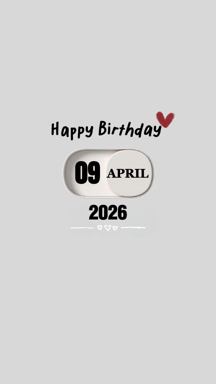 BIRTHDAY MY LOVE 