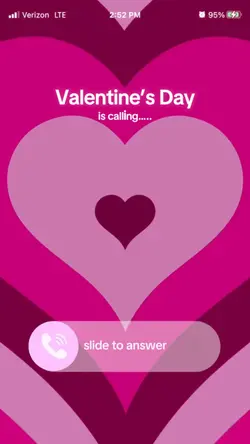 Valentine is calling