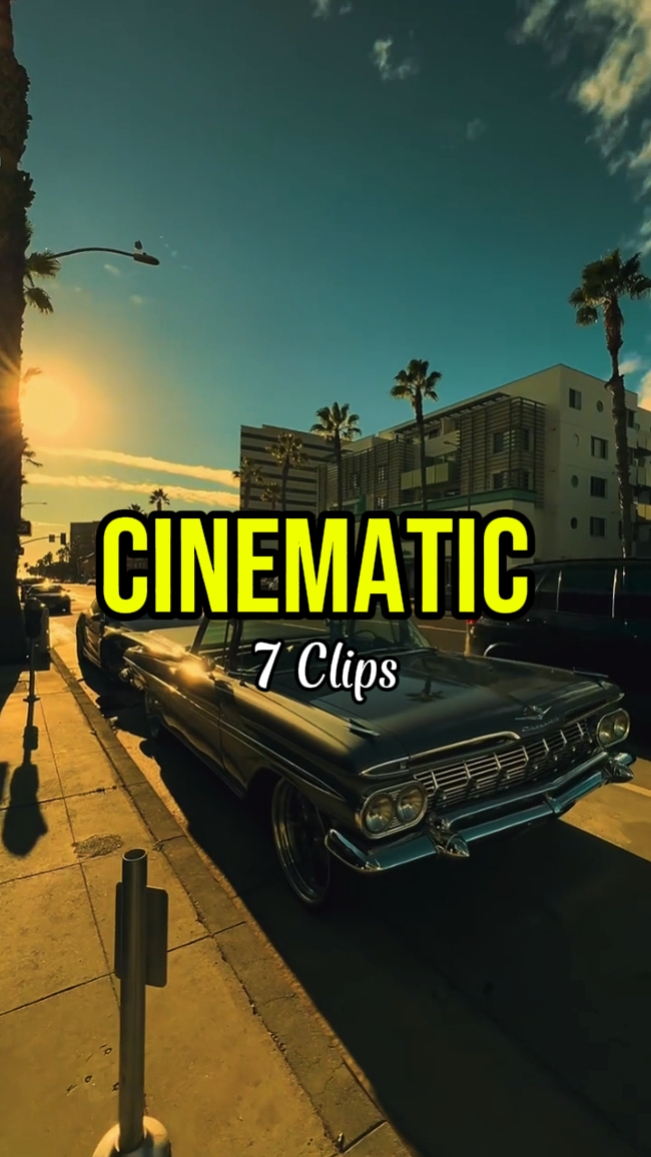 7 Clips Cinematic 