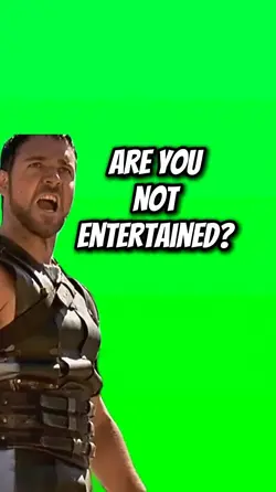 R U not entertained?