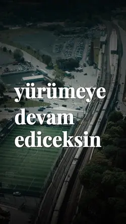 Yürümeye devam et..🚶‍♂️‍➡️