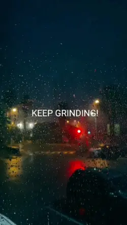 Keep Grinding