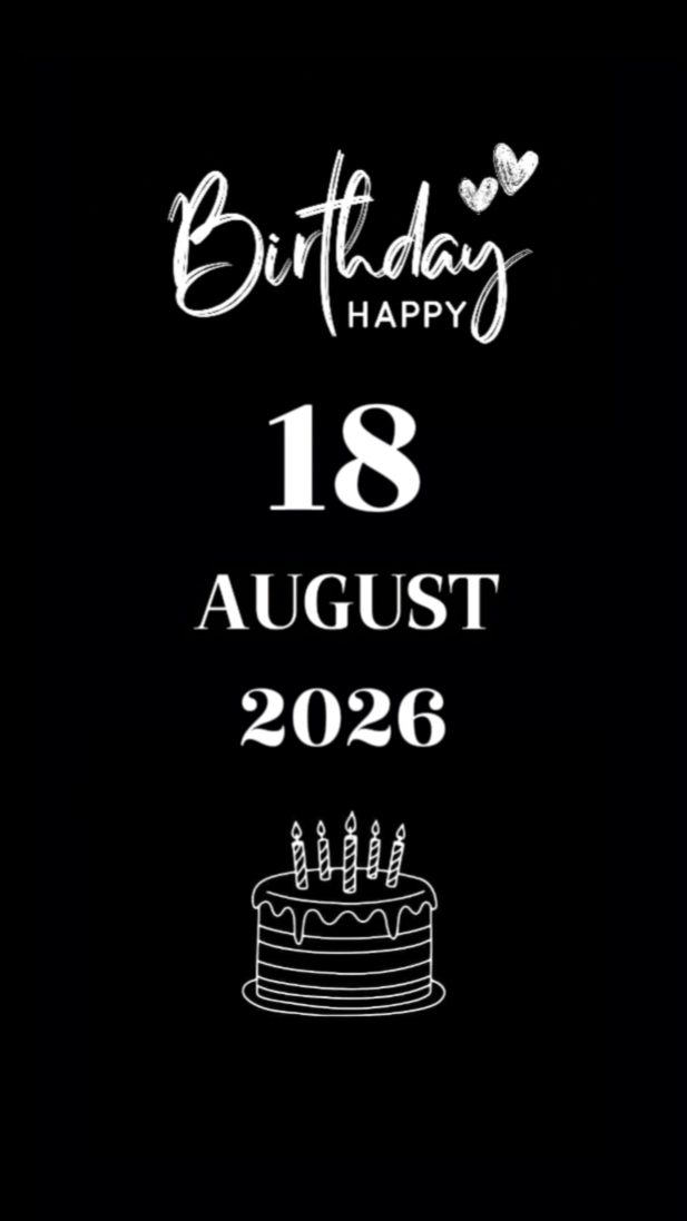 BDAY DAUGHTER 18 AUG