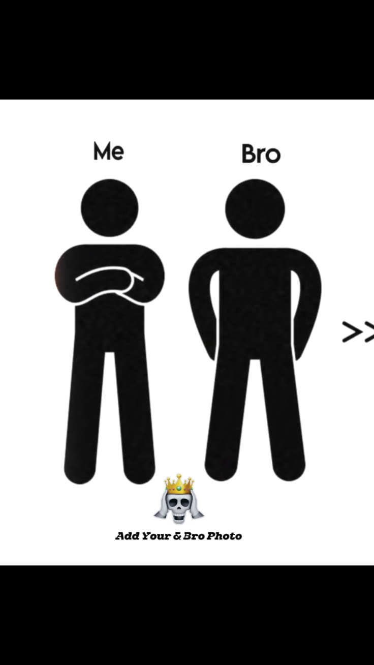 moi et mon frère