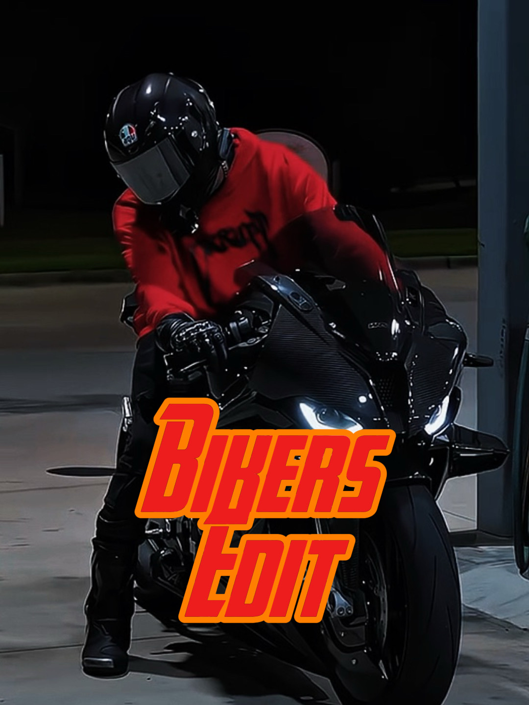 BIKERS EDIT 