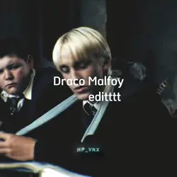 Draco Malfoy editt