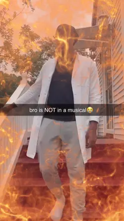 hes NOT in a musical