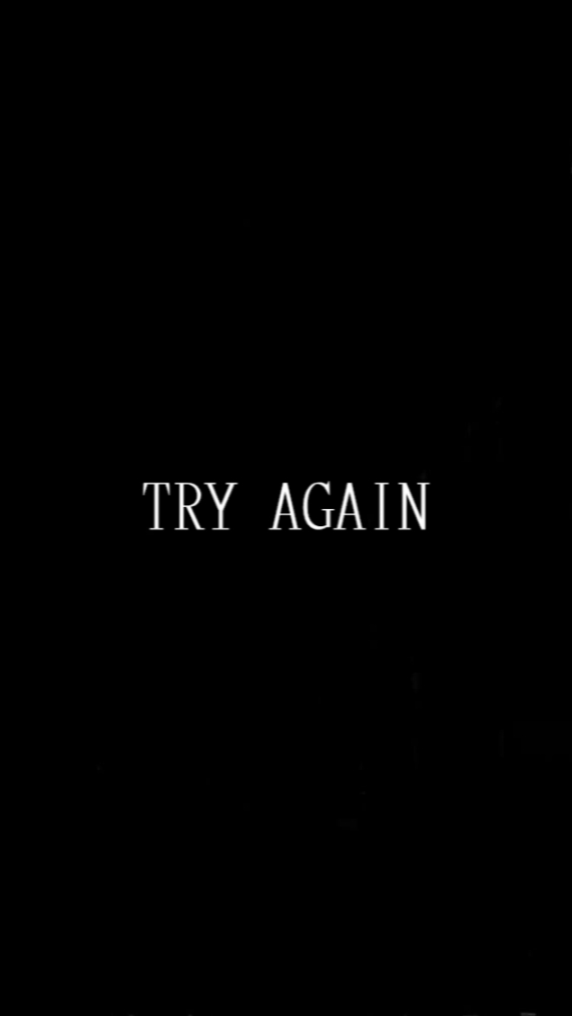 try again