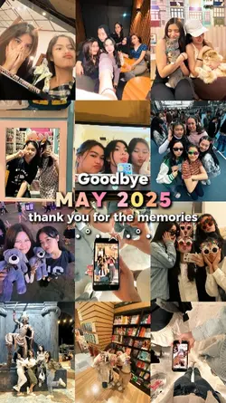 Goodbye May 2025