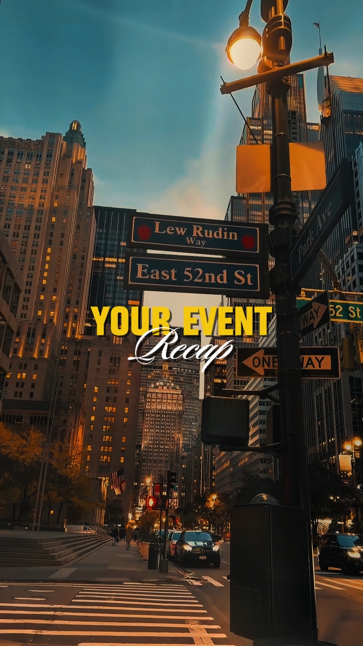 YOUR EVENT RECAP