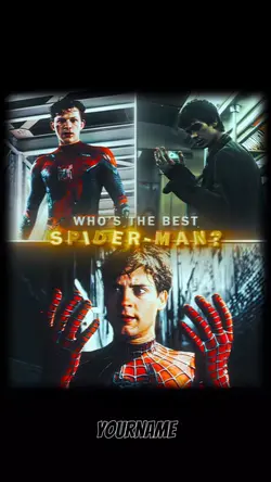 The best spiderman🔥
