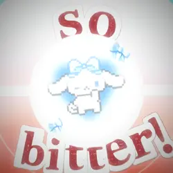 so bitter