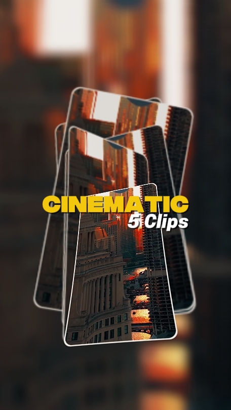 5 Clips Cinematic