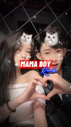 MAMA BOY REMIX