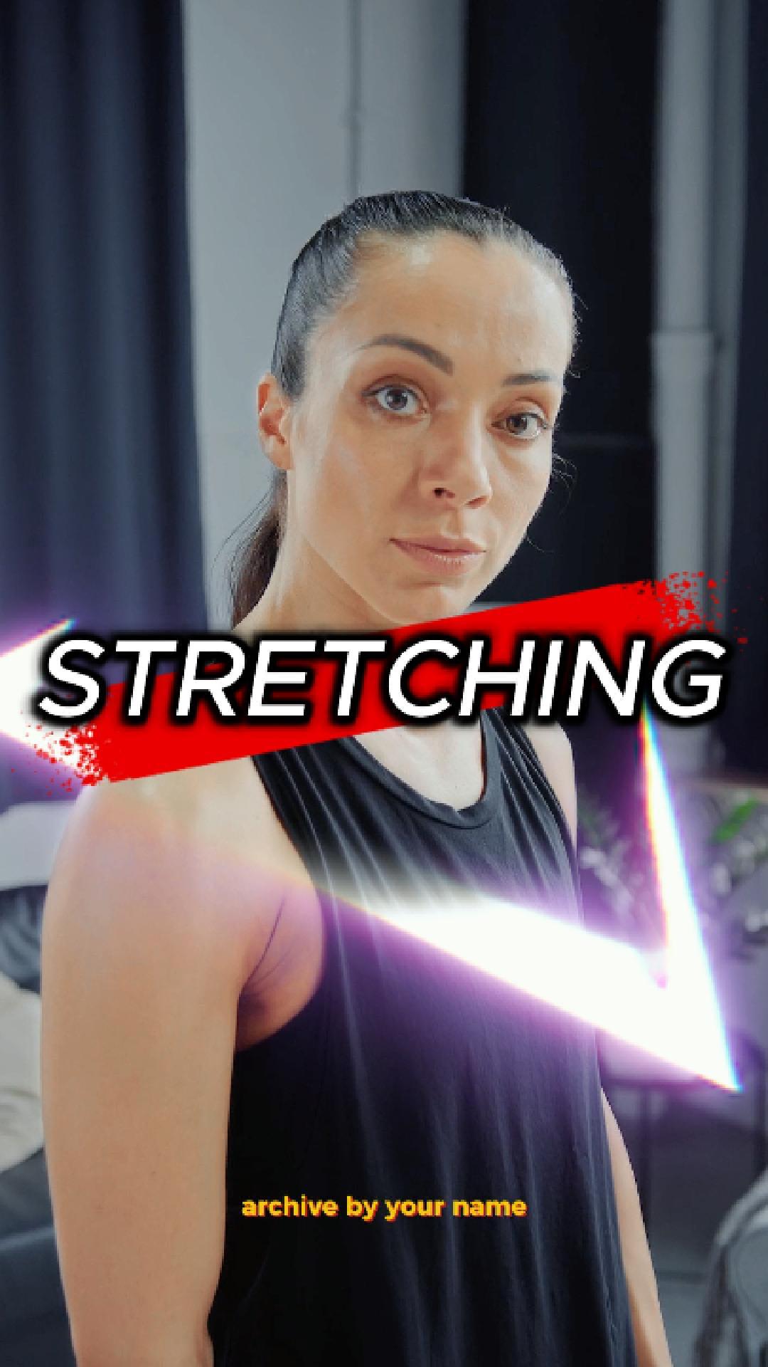 Stretching