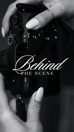 BEHIND THE SCENE