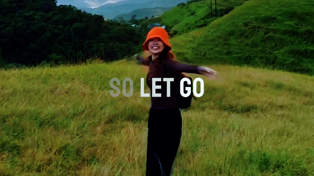 so let go